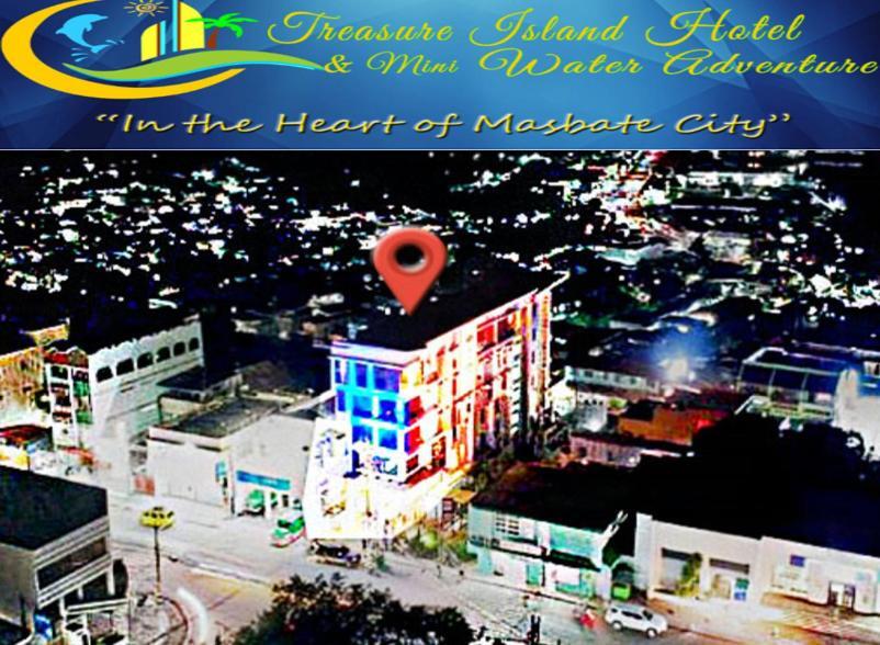 トレジャー アイランド ホテル ウィズ ミニ ウォーター アドベンチャー Masbate City エクステリア 写真
